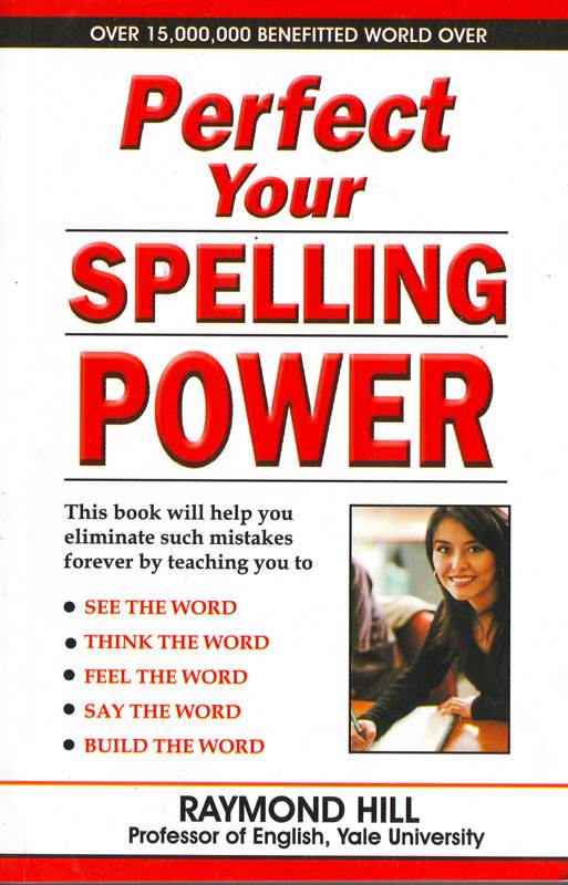 PERFECT YOUR SPELLING POWER