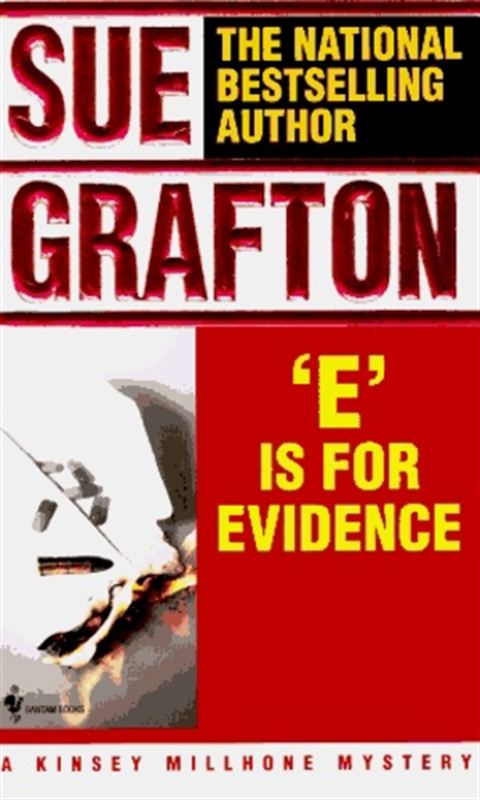 E' IS FOR EVIDENCE