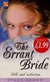 THE ERRANT BRIDE (556)