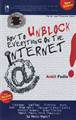 HOW TO UNBLOCK EVERYTHING ON THE INTERNET