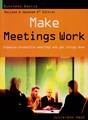 MAKE MEETINGS WORK (529)