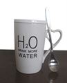 H20 Drink more water Ceramic Cup